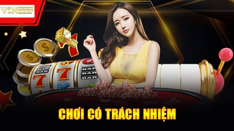 Chơi Có Trách Nhiệm 1 Chơi có trách nhiệm là gì? Tại sao người chơi Vin777 cần hiểu rõ?